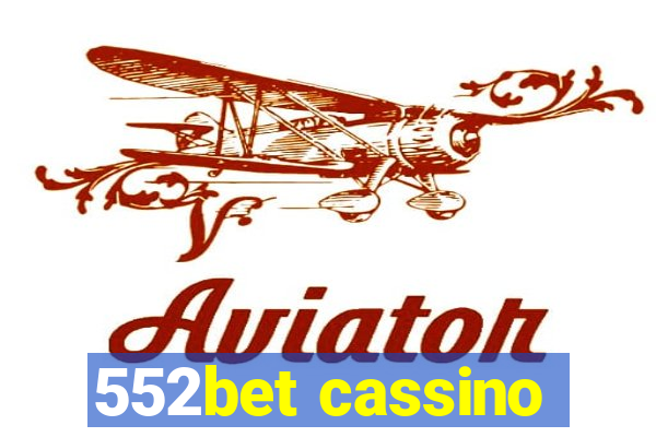 552bet cassino